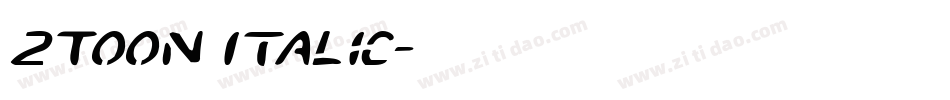 2Toon Italic字体转换